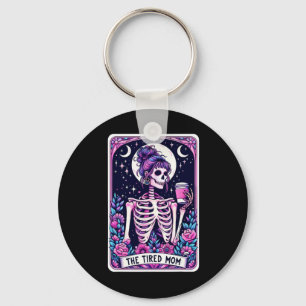 The Tired Mom Tarot Card Skeleton Mothers Day Skul Keychain
