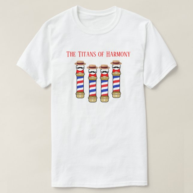 The Titans of Harmony Personalize Quartet T-Shirt (Design Front)