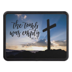 The Tomb Was Empty Trailer Hitch Cover