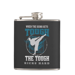 The Tough Kicks Fight Sport Fun Vibes Free Spirit Hip Flask