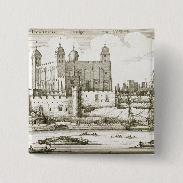 The Tower of London, 1647 (engraving) 2 Inch Square Button (Front)