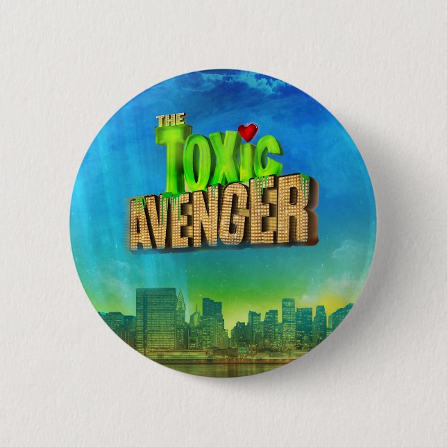 The Toxic Avenger 2 Inch Round Button (Front)