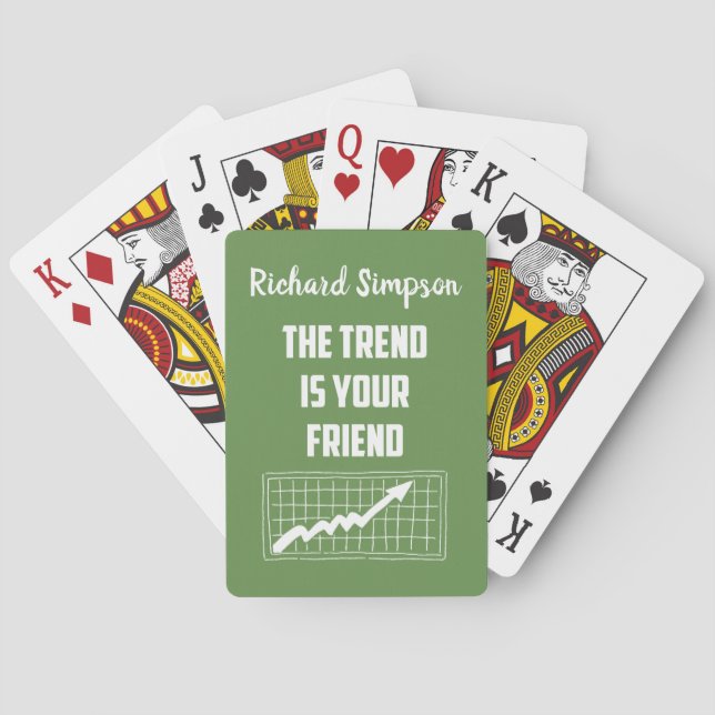 The Trend Is Your Friend Stock Market Traders Playing Cards (Back)