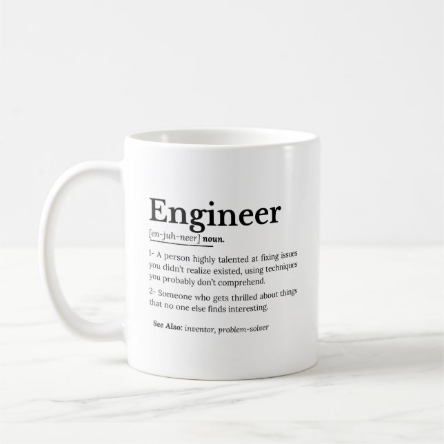 The True Meaning of an Engineer Coffee Mug (Left)