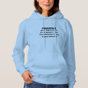 The True Meaning of Education Education Beyond Deg Hoodie