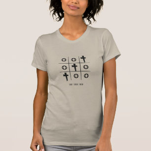 The True Win Tic Tac Toe Christian T-Shirt