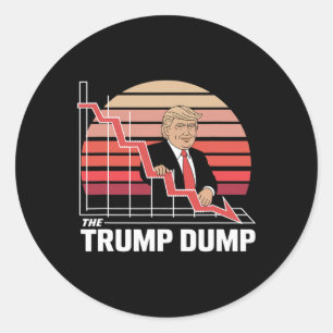 The Trump Dump Funny Anti Trump Stock Market Crash Classic Round Sticker