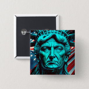 The Trump of Liberty:Symbol of American Greatness 2 Inch Square Button