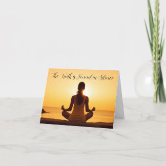 The Truth is Found in Silence Blank Thank You Card