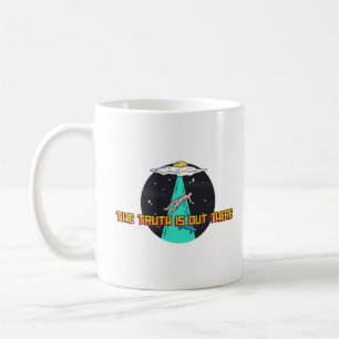 The Truth Is Out There Coffee Mug
