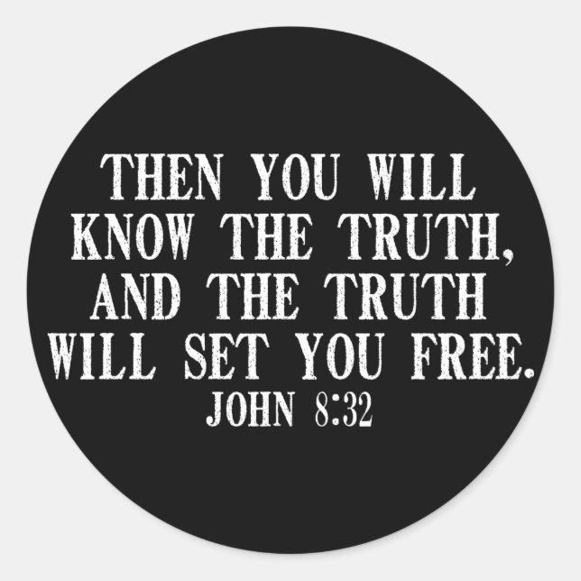 The Truth WIll Set You Free Classic Round Sticker (Front)