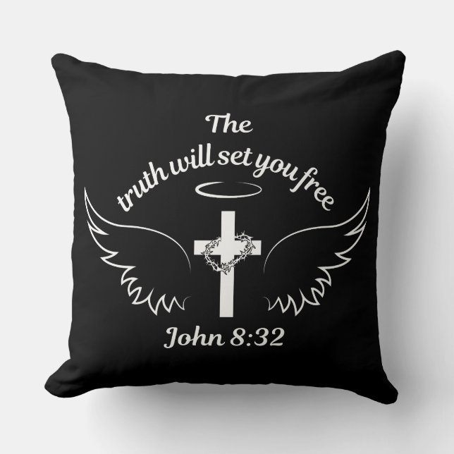 The Truth Will Set You Free John 8:32 Throw Pillow (Front)