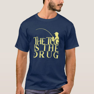 The Tug Is The Drug Scalable Vector Graphics T-Shirt