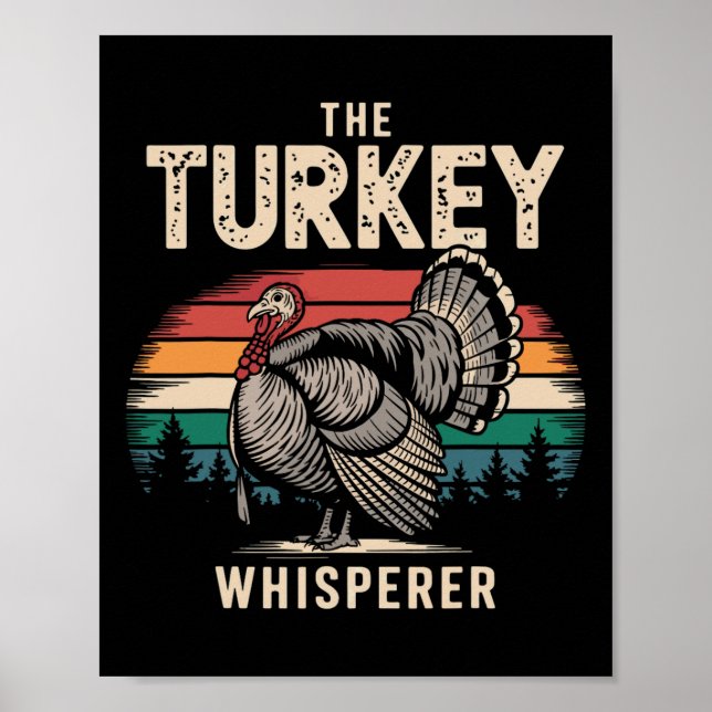 The Turkey Whisperer Thanksgiving  Poster (Front)