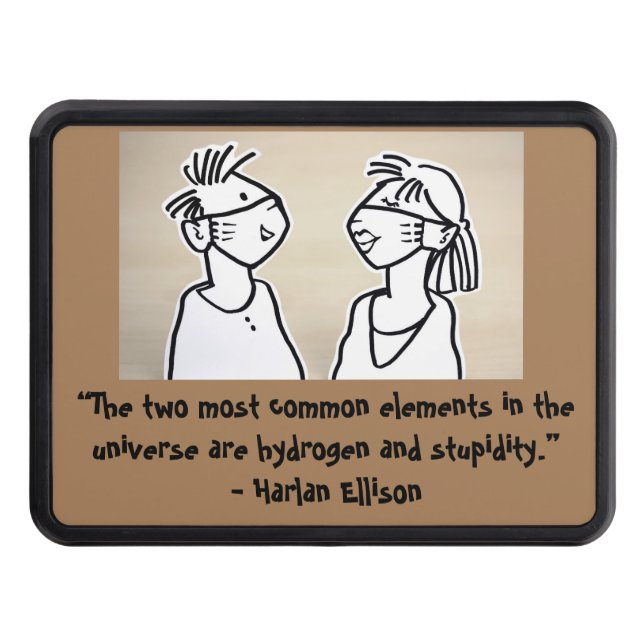 The two most common elements in the universe are trailer hitch cover (Front)