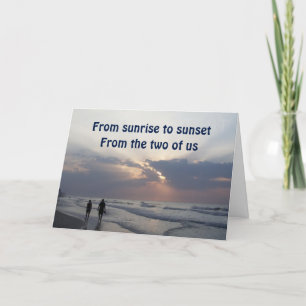 THE TWO OF US SUNRISE TO SUNSET BRITHDAY WISHES CARD