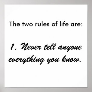 The two rules of life picture poster