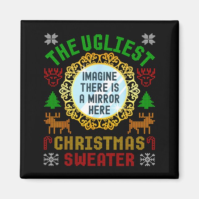 The Ugliest Christmas Sweater With An Image Of A M Magnet (Front)