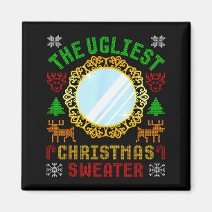 The Ugliest Ugly Christmas Sweater With Mirror Fun Magnet