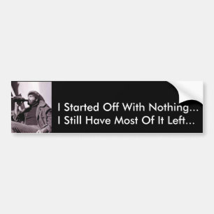 The Ultimate Bumper Sticker...... Sticker