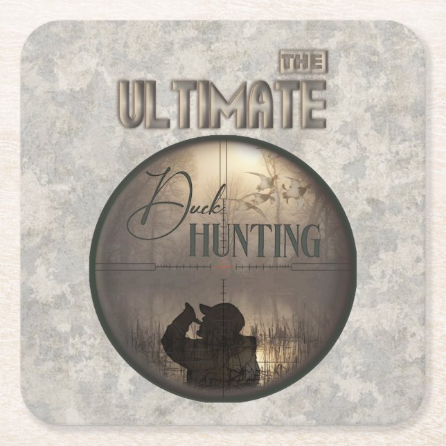 The ultimate duck hunting    square paper coaster (Front)