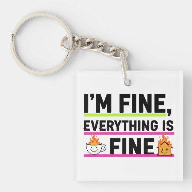 The Ultimate "I'm Fine" Men's Hoodies Keychain (Front)