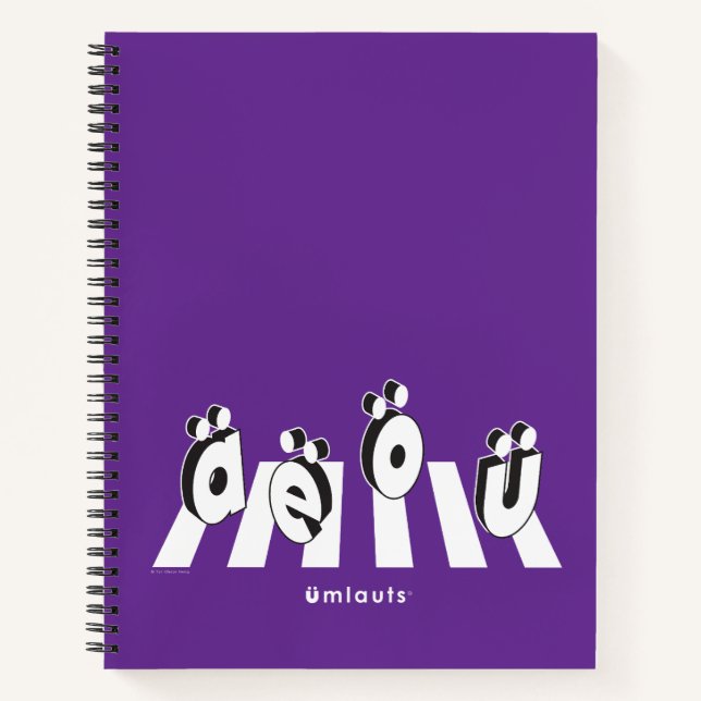 “The Umlauts™ Crossing Over” Notebook (Front)
