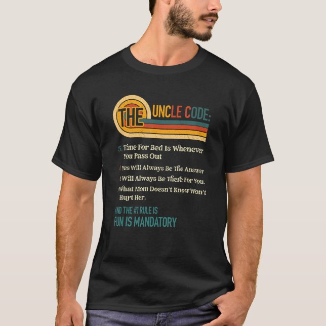 The Uncle Code First Rule is Fun Is Mandatory New  T-Shirt (Front)