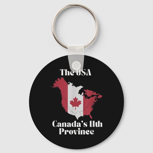 The Usa Canadas 11th Province  Keychain (Front)