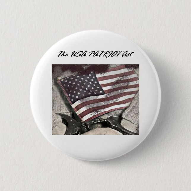 The USA Patriot Act 2 Inch Round Button (Front)