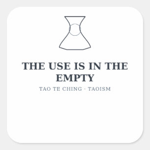 The Use Is in the Empty — Tao Sticker