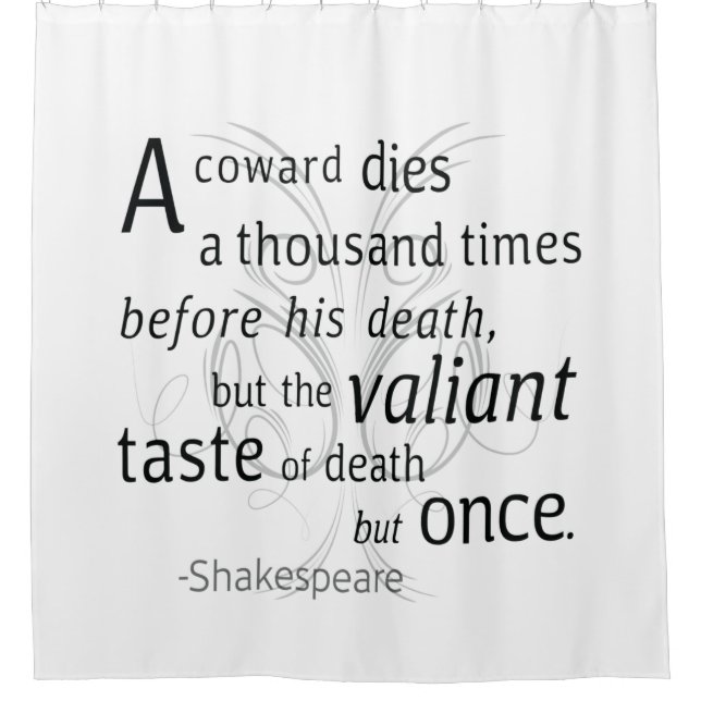 The Valiant die but once Shakespeare (Front)