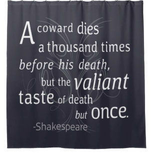 The Valiant die but once Shakespeare