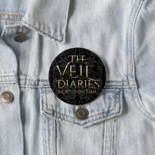 The Veil Diaries 3 Inch Round Button