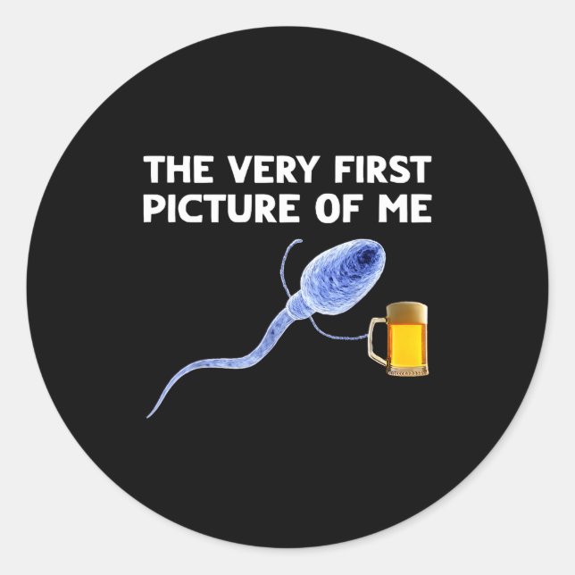 The Very First Cture Of Me Funny Sperm Holding Bee Classic Round Sticker (Front)