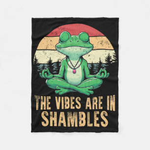 The Vibes Are In Shambles Retro Funny Frog Yoga Me Fleece Blanket