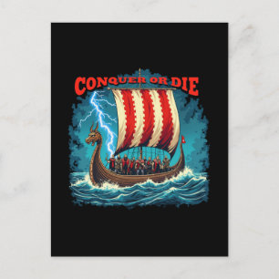 The Viking Ship Nordic Warrior Conquer Or Die Postcard