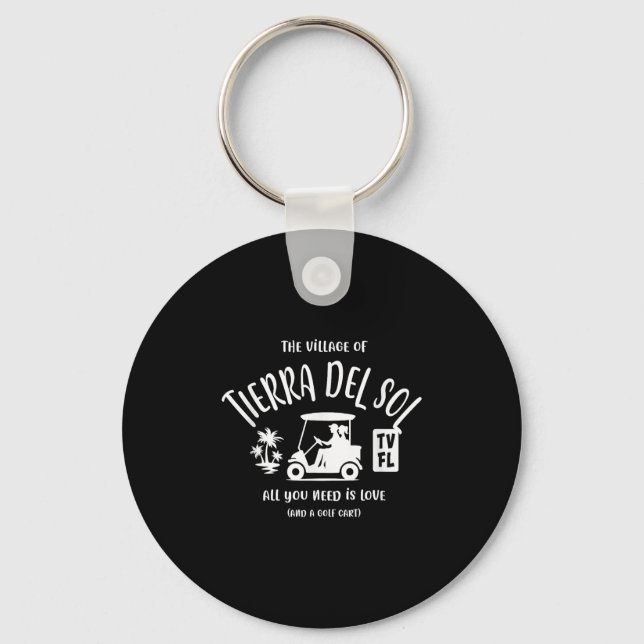The Village Of Tierra Del Sol Tv Fl Golf Cart Desi Keychain (Front)