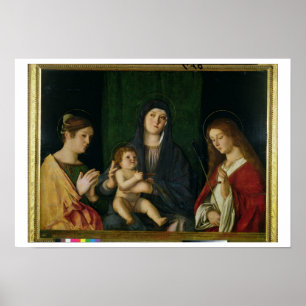The Virgin and Child with St. Catherine and St. Ur Poster