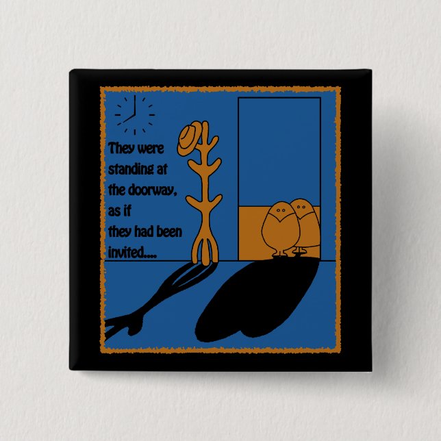 The Visitors 2 Inch Square Button (Front)