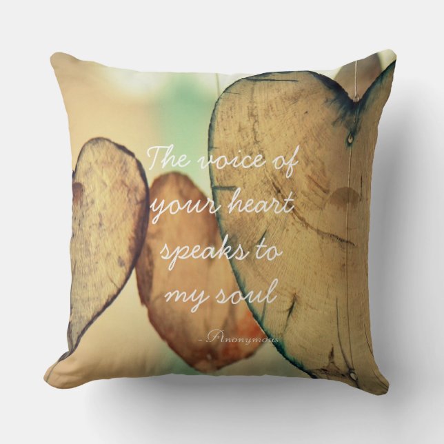 The Voice Of Your Heart Quote Throw Pillow (Front)
