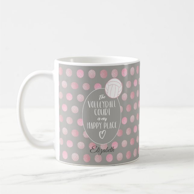 The volleyball court is my happy place pink grey coffee mug (Left)
