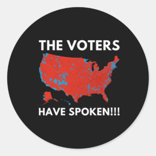 The Voters Have Spoken !!! Trump Inauguration Day Classic Round Sticker