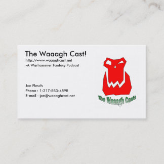 The Waaagh Cast! Full Size Business Card