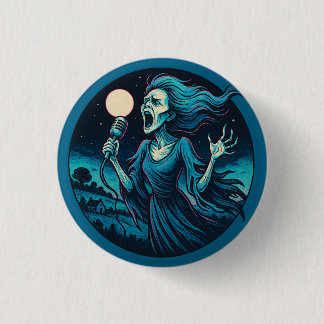 The Wail of the Banshee 1 Inch Round Button