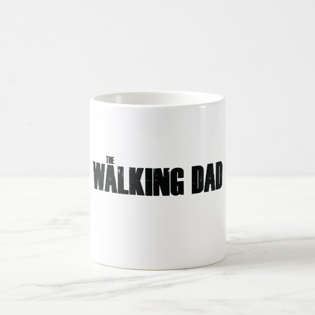The Walking Dad Mug (Center)