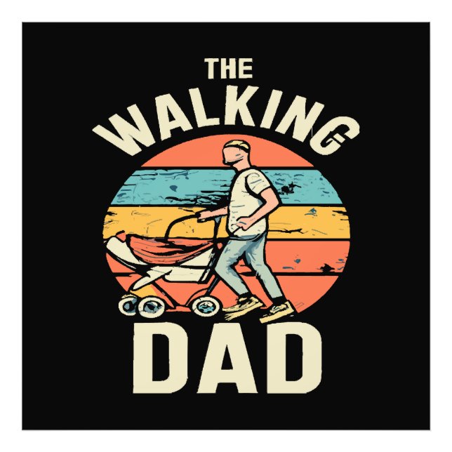 the walking dad photo print (Front)