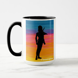 The Warrior Girl Way Mug