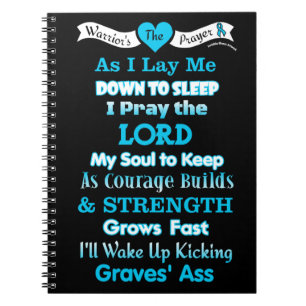 The Warrior's Prayer...Graves' Notebook