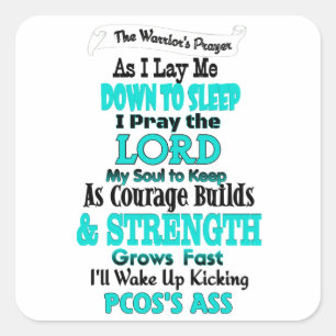 The Warrior's Prayer...PCOS Square Sticker